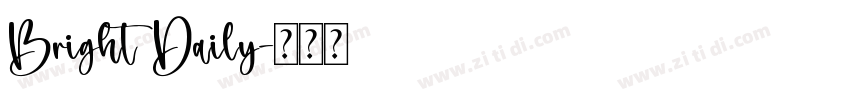 Bright Daily字体转换